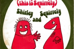 Shirley & Squirrely ‎– Hey Shirley 1976