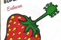 Superfeucht-Erdbeeren-1984-Single