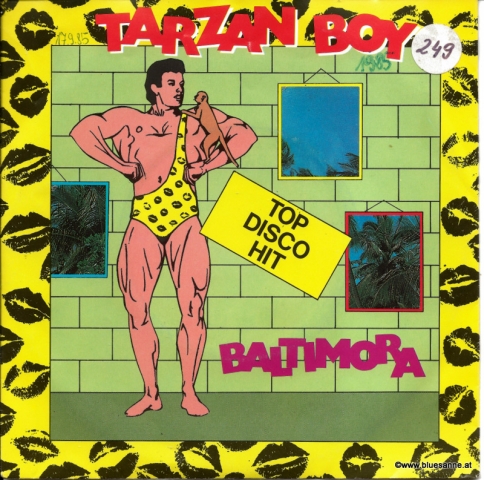Baltimora ‎– Tarzan Boy 1985