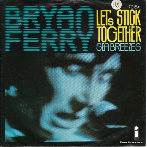 Bryan Ferry ‎– Lets Stick Together 1976 Single