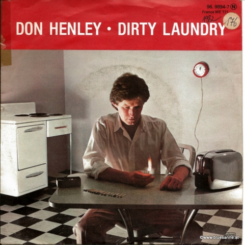 Don Henley Dirty Laundry 1982 Single