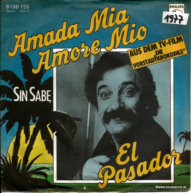 El Pasador ‎– Amada Mia, Amore Mio 1977