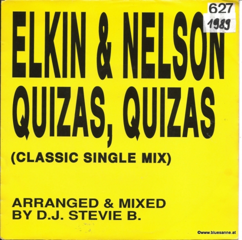 Elkin & Nelson ‎– Quizas, Quizas (Classic Single Mix) 1988
