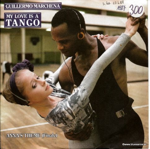 Guillermo Marchena ‎– My Love Is A Tango 1987