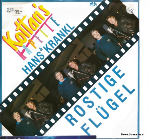 Kottans Kapelle + Hans Krankl - Rostige Flügel 1984 Single