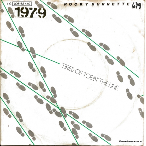 Rocky Burnette Tired of toein the line 1979 Single