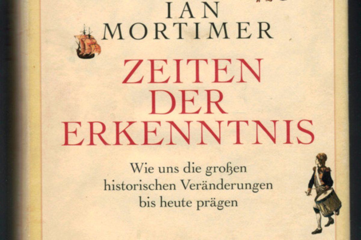 Ian Mortimer Zeiten der Erkenntnis