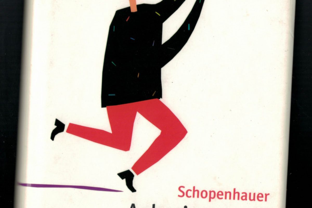 Schopenhauer - Aphorismen zur Lebensweisheit