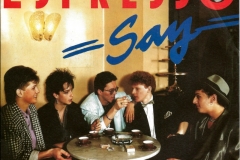 Espresso Say 1986 Single