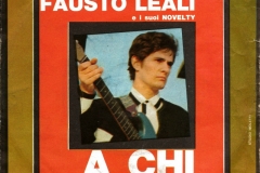 Fausto Leali E I Suoi Novelty ‎– A Chi 1966