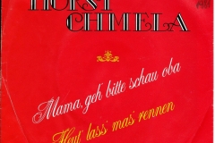 Horst Chmela ‎– Mama, geh' bitte schau oba 1981