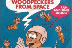 Video Kids Woodpeckers from Space 1984 Single