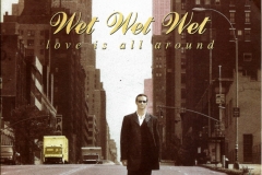 Wet Wet Wet ‎– Love Is All Around 1994