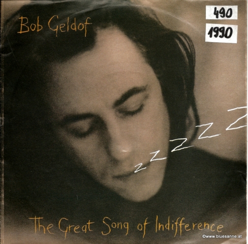 Bob Geldof ‎– The Great Song Of Indifference 1990 Single