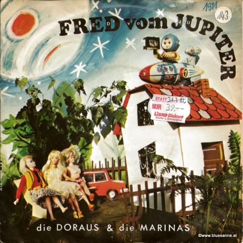 Die Doraus & Die Marinas - Fred vom Jupiter 1981 Single