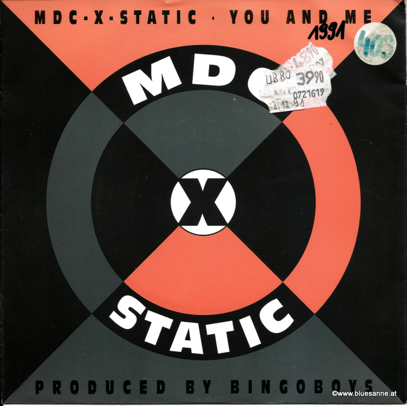 MDC-X-Static ‎– You And Me 1991