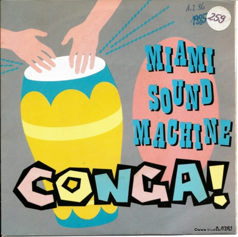 Miami Sound Machine - Conga 1985