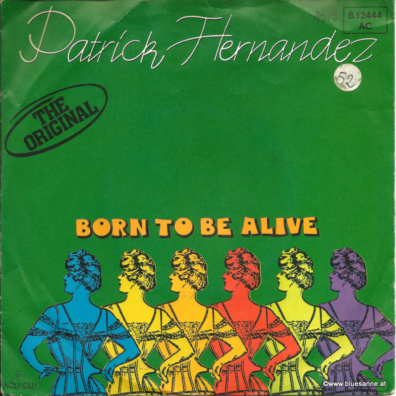 Patrick Hernandez ‎– Born To Be Alive 1979 Single