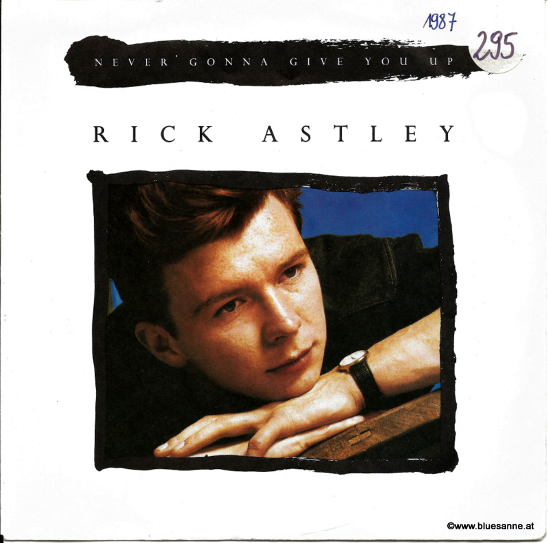 Rick Astley Never gonna give you up 1987 Single
