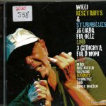 Willi Resetarits+Stubnblues ‎– 16 Liada Fia Olle Und 3 Gedichta Fia D Moni Live2010CD.jpg