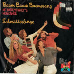 Schmetterlinge Boom Boom Boomerang 1977 Single