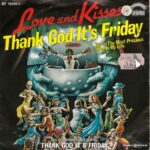 Love And Kisses ‎– Thank God It's Friday 1978 Single