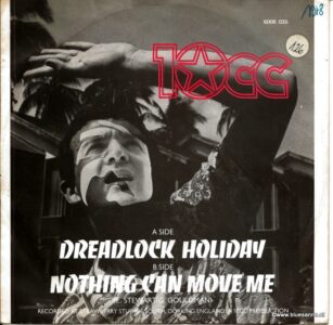 10cc ‎– Dreadlock Holiday Single 1978