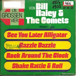 Bill Haley &amp; The Comets‎– Die Grossen Vier von Bill Haley +The Comets 1975