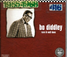 Bo Diddley ‎– Rare &amp; Well Done 1997
