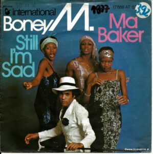 Boney M. ‎– Ma Baker / Still I'm Sad 1977