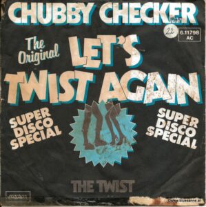 Chubby Checker ‎– Let's Twist Again 1976