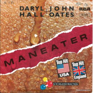 Daryl Hall + John Oates Maneater 1982 Single