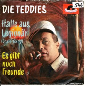 Die-Teddies-Halte-aus-Legionaer-Single-1961