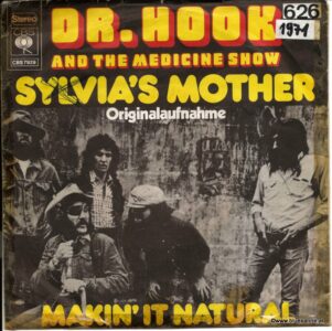 Dr.-Hook-And-The-Medicine-Show‎–-Sylvias-Mother-1972-Single