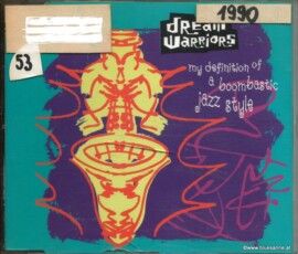 Dream-Warriors-‎–-My-Definition-Of-A-Boombastic-Jazz-Style-1990
