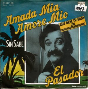 El Pasador ‎– Amada Mia, Amore Mio 1977