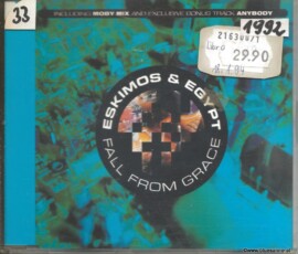Eskimos &amp; Egypt ‎– Fall From Grace 1993