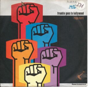 Frankie Goes To Hollywood ‎– Rage Hard 1986 Single