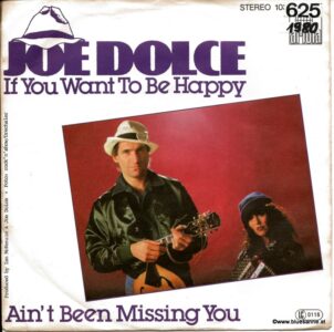 Joe Dolce ‎– If You Want To Be Happy 1981 Single
