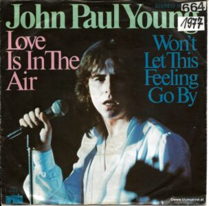 John Paul Young Love is in the air 1977 Single
