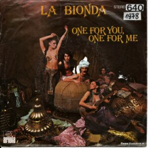 La Bionda ‎– One For You, One For Me 1978