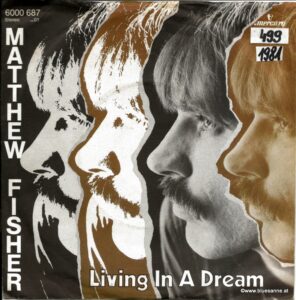Matthew Fisher ‎– Living In A Dream Single 1981