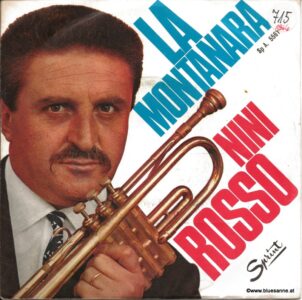 Nini-Rosso-‎–-La-Montanara-1966