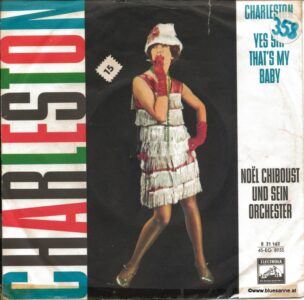 Noël Chiboust Und Sein Orchester ‎– Charleston 1958
