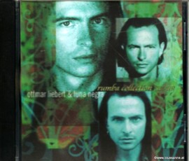 Ottmar Liebert + Luna Negra ‎– Rumba Collection 1992-1997