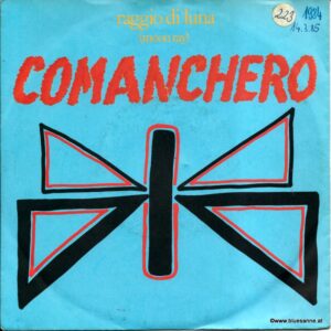 Raggio Di Luna (Moon Ray) ‎– Comanchero 1984