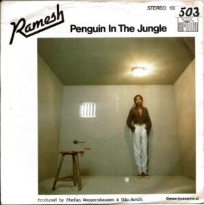 Ramesh ‎– Penguin In The Jungle 1981