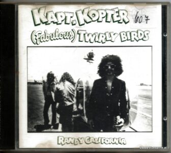 Randy California ‎– Kapt. Kopter And The (Fabulous) Twirly Birds 1991