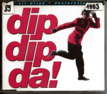 Sir-Prize-‎–-Declaration-Dipdipda-1993