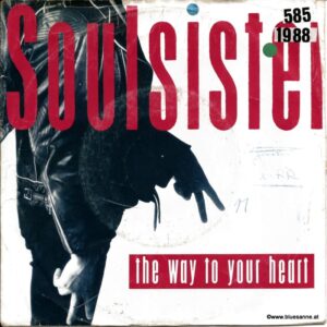 Soulsister ‎– The Way To Your Heart 1988
